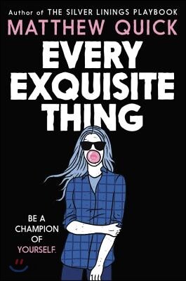 Every Exquisite Thing - 예스24