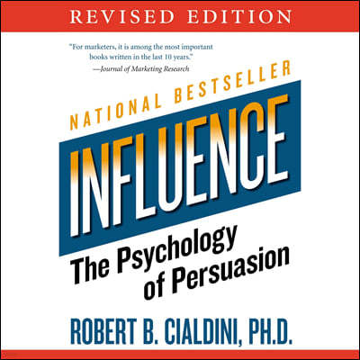 Influence: The Psychology of Persuasion