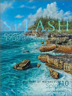 Splash #10 : Passionate Brushstrokes