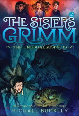 The Unusual Suspects (the Sisters Grimm #2): 10th Anniversary Edition