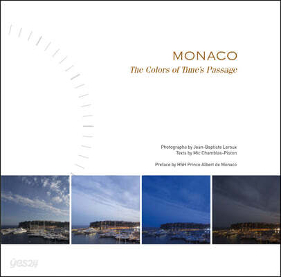 Monaco: The Colors of Time's Passage