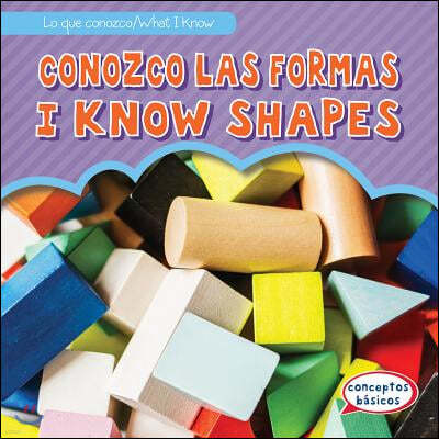 Conozco Las Formas / I Know Shapes