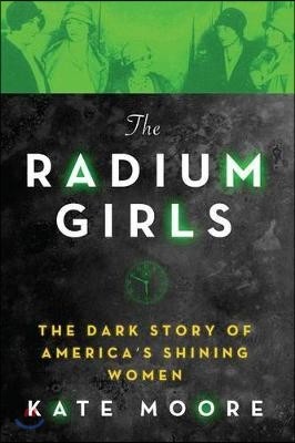 The Radium Girls