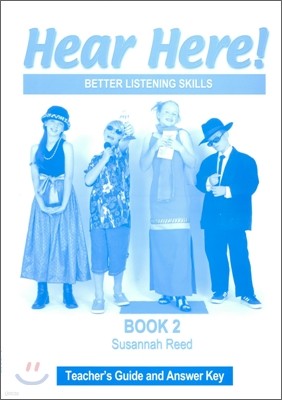 Hear Here! 2 : Teacher's Guide