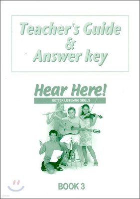 Hear Here! 3 : Teacher's Guide