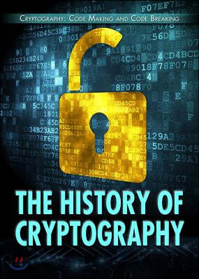 The History of Cryptography