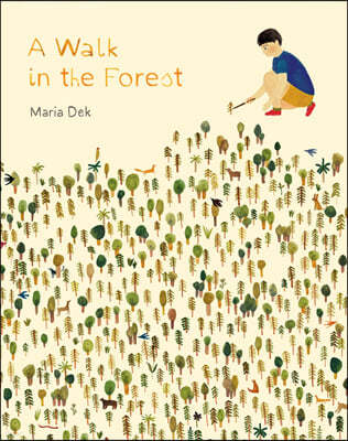 A Walk in the Forest: (Ages 3-6, Hiking and Nature Walk Children's Picture Book Encouraging Exploration, Curiosity, and Independent Play)