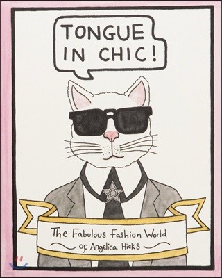Tongue in Chic