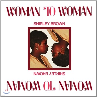Memphis Symphony Orchestra,Al Jackson,Marvell Thomas,Lester Snell,Donald Duck Dunn,The Memphis Horns — Shirley Brown (셜리 브라운) - Woman To Woman 앨범 커버