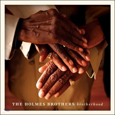 Holmes Brothers (홈즈 브라더스) - Brotherhood