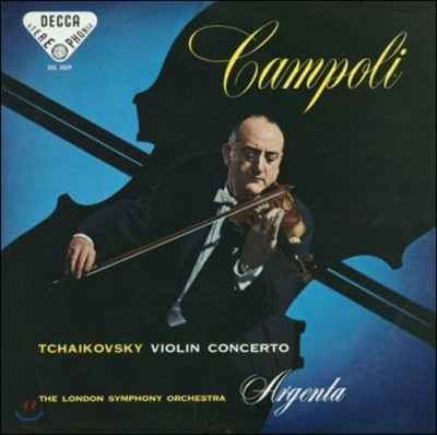 London Symphony Orchestra,Piotr I. Tchaikovsky,Ataulfo Argenta,Alfredo Campoli — Alfredo Campoli 차이코프스키: 바이올린 협주곡 - 알프레도 캄폴리, 런던 심포니 오케스트라 (Tchaikovsky: Violin Concerto) 앨범 커버