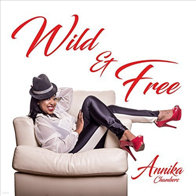 Annika Chambers - Wild & Free (CD)