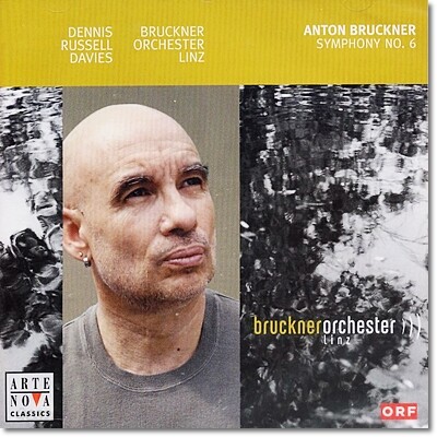 Dennis Russell Davies 브루크너: 교향곡 6번 (Bruckner: Symphony No. 6 in A major)
