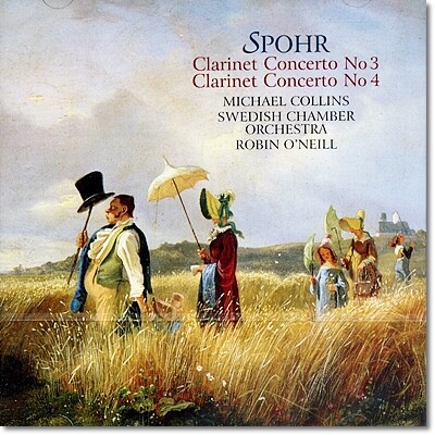 Michael Collins 슈포어: 클라리넷 협주곡 3, 4번 (Spohr: Clarinet Concerto WoO19, WoO20)