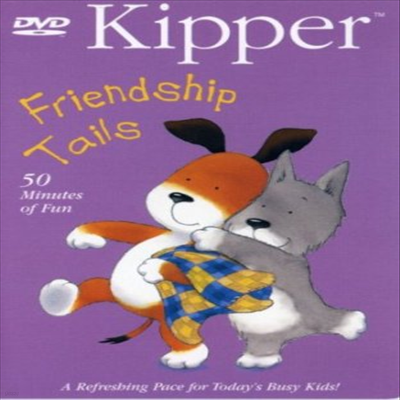 Kipper - Friendship Tails (Ű : 影 Ͻ)(ڵ1)(ѱ۹ڸ)(DVD)