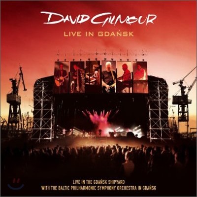 David Gilmour - Live In Gdansk