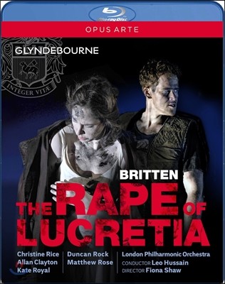 Christine Rice / Leo Hussain ڹ 긮ư: ũƼ ɿ (Benjamin Britten: The Rape of Lucretia) ũƾ ̽,  ļ