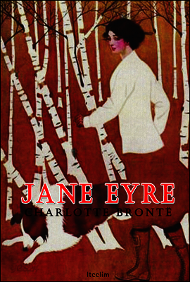 제인 에어 Jane Eyre (영어 원서 읽기 : 일러스트 삽입)