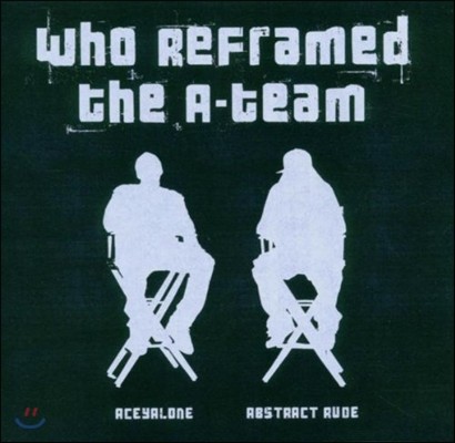 A-Team () - Who Re-Framed The A Team