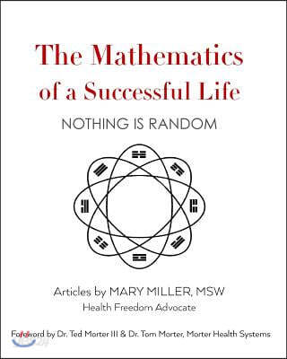 The Mathematics of a Successful Life: Nothing is Random