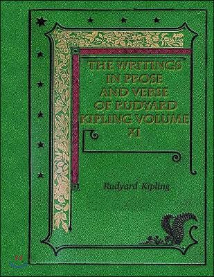 The Writings In Prose and Verse of Rudyard Kipling Volume XI