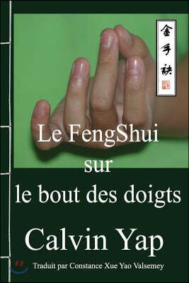 Le FengShui sur le bout des doigts