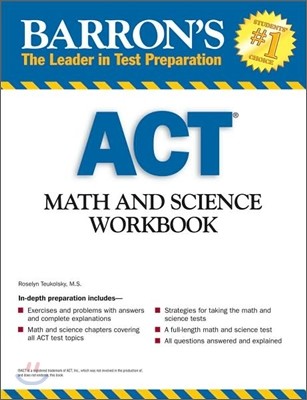 Barron's ACT Math and Science Workbook