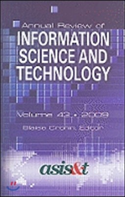 Annual Review of Information Science & Technology, Volume 43