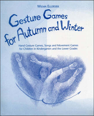 Gesture Games for Autumn and Winter