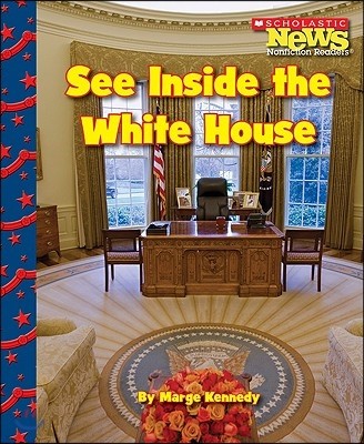 See Inside the White House