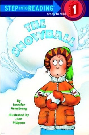 The Snowball (Step-Into-Reading, Step 1) Hardcover  