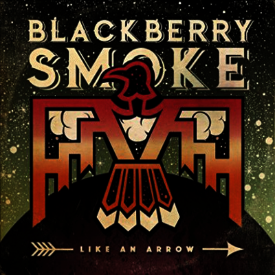 Blackberry Smoke — Like An Arrow 앨범 커버