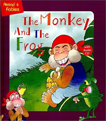 The Monkey And The Frog