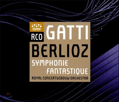 Daniele Gatti : ȯ  (Berlioz: Symphonie fantastique, Op.14) ٴϿ Ƽ, ܼƮٿ ɽƮ