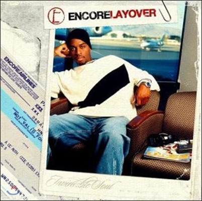 Encore (ڸ) - Layover