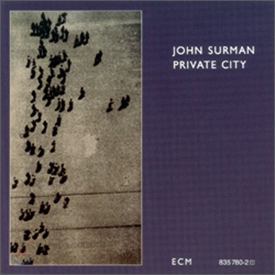 John Surman - Private City