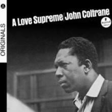 John Coltrane - A Love Supreme (Originals)