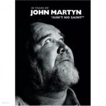 John Martyn - Ain't No Saint