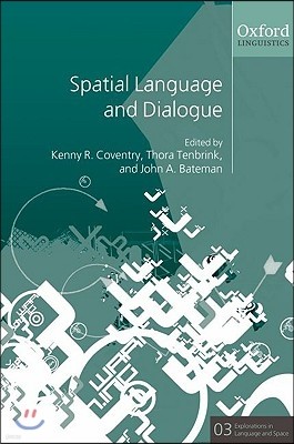 Spatial Language and Dialogue