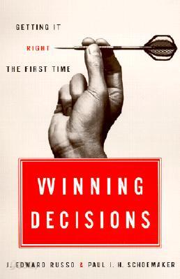 Winning Decisions: Getting It Right the First Time