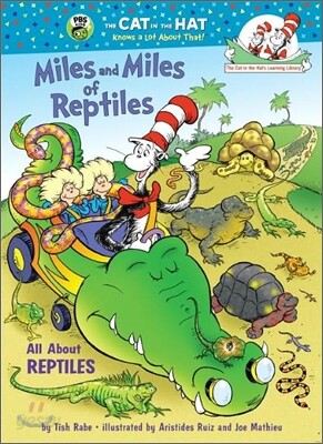 Miles and Miles of Reptiles: All about Reptiles