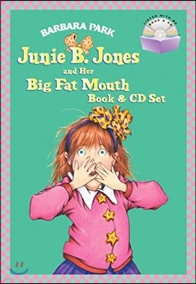 Junie B. Jones and Her Big Fat Mouth