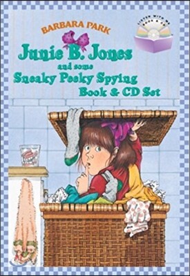 Junie B. Jones and Some Sneaky Peeky Spying