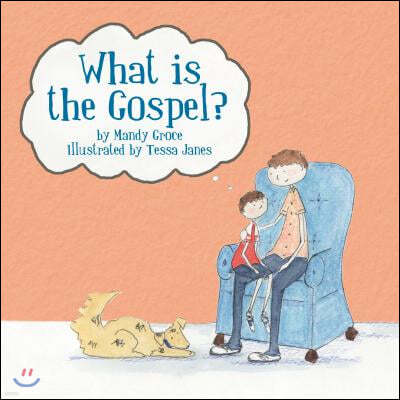 What Is the Gospel?