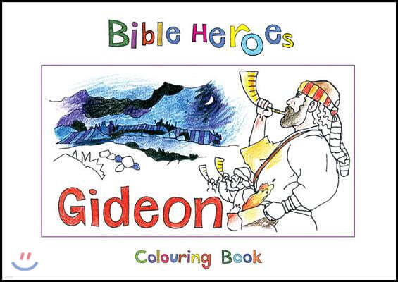 Bible Heroes Gideon