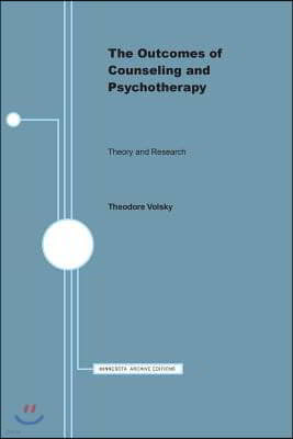 The Outcomes of Counseling and Psychotherapy: Theory and Research Volume 8