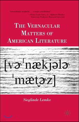 The Vernacular Matters of American Literature