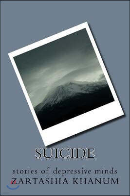 Suicide: stories of depressive minds