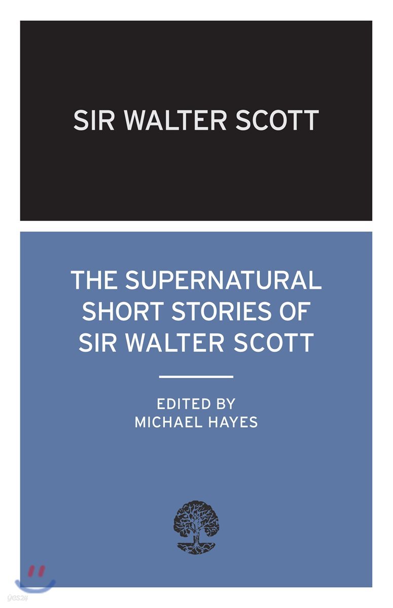 The Supernatural Short Stories of Walter Scott