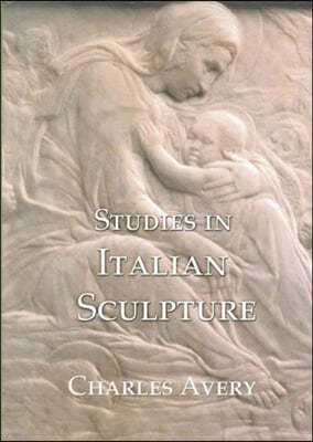 Studies in Italian Sculpture